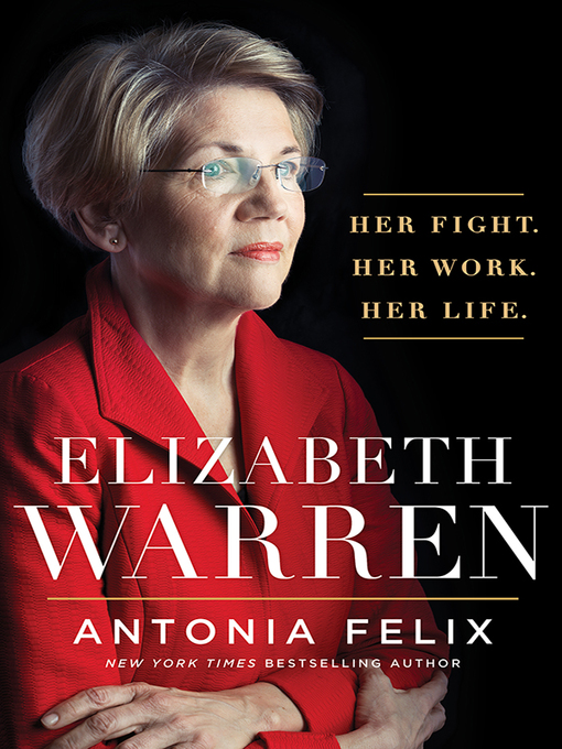 Title details for Elizabeth Warren by Antonia Felix - Available